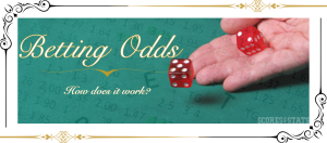 How do Betting Odds Work