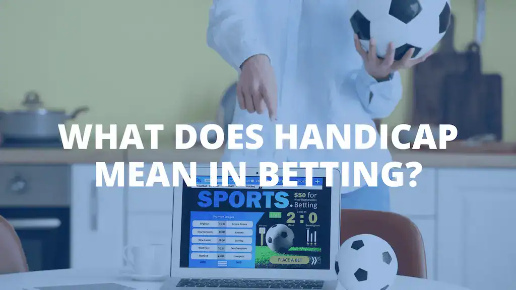 Handicap Mean in Betting