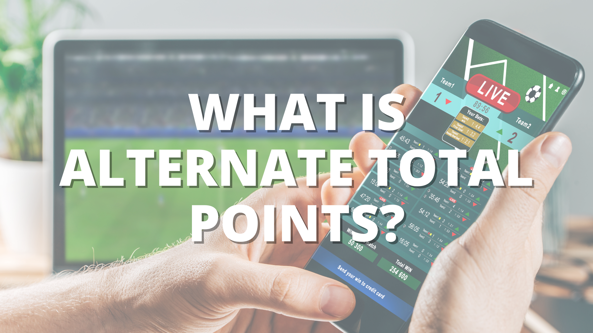 What Is Alternate Total Points?