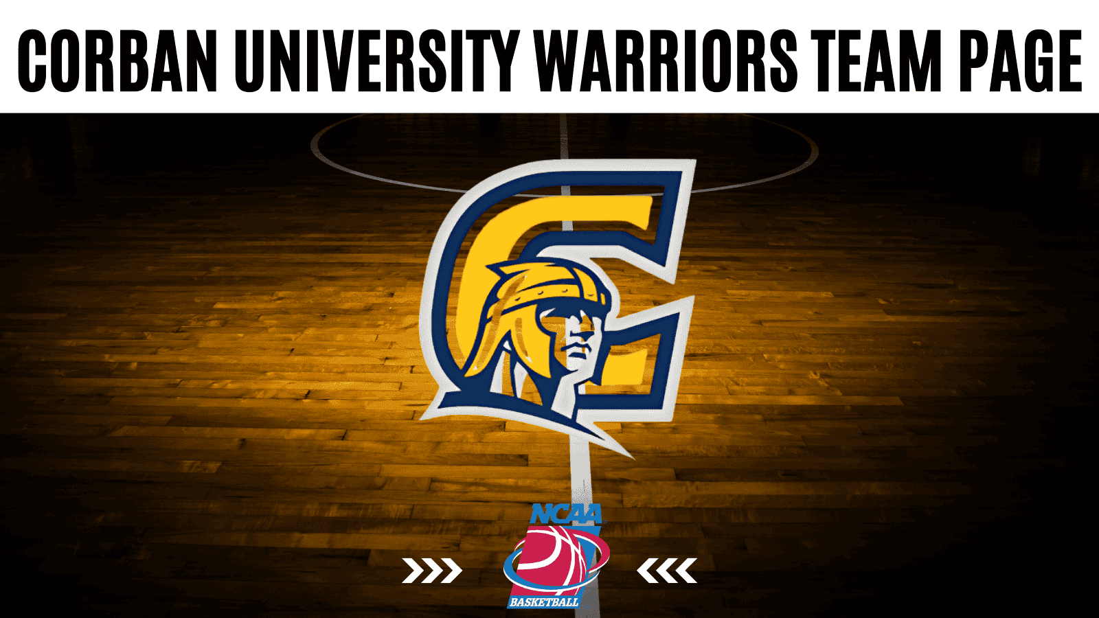 Corban University Warriors stats, schedule, and betting odds overview.
