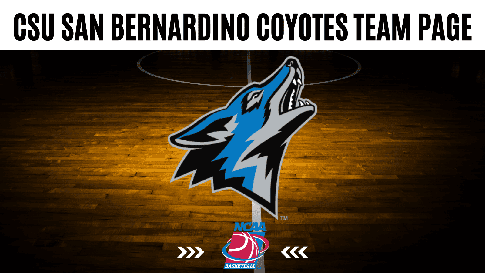 CSU San Bernardino Coyotes stats, schedule, and betting odds overview.