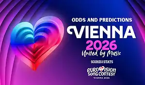 2026 Eurovision Odds, Prop Bets and Predictions