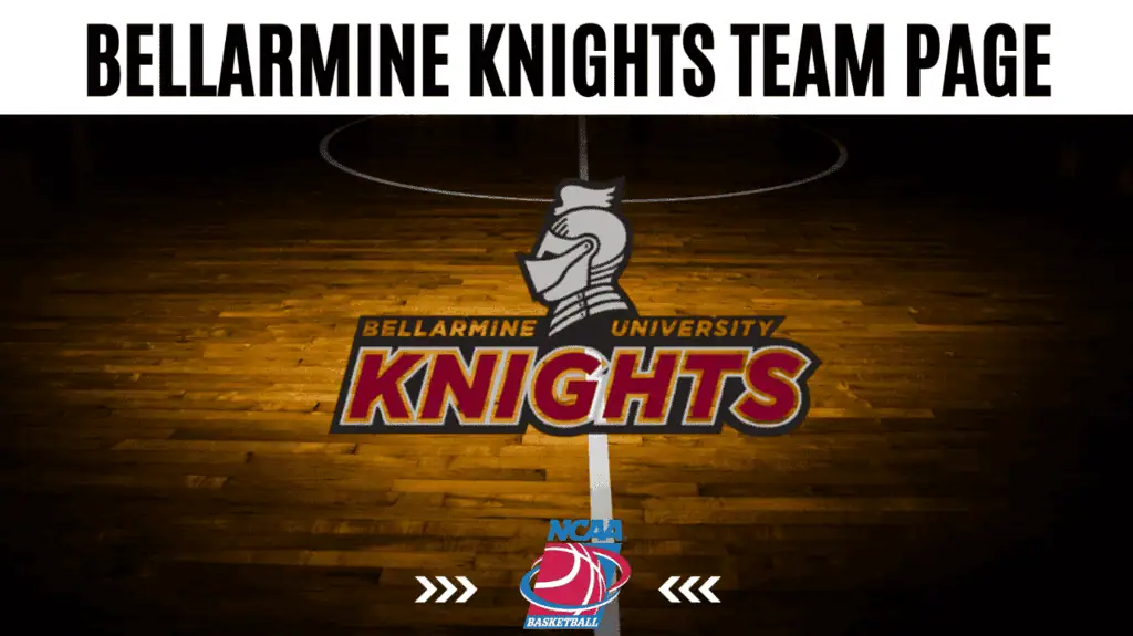 Bellarmine Knights stats, schedule, and betting odds overview