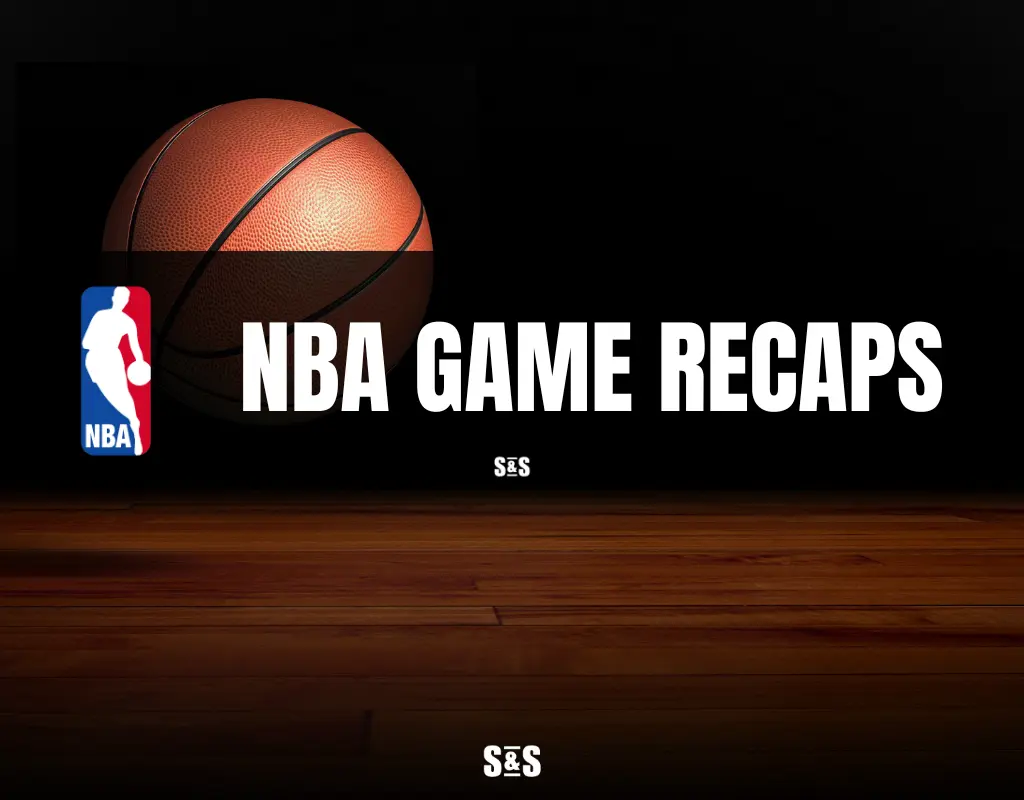 NBA 2 NBA GAME RECAPS