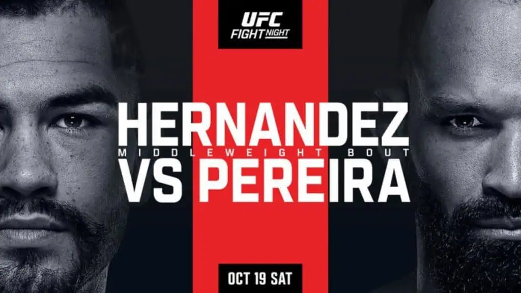 Promotional poster for UFC Fight Night featuring the matchup: Hernandez vs. Pereira, scheduled for Oct 19, Saturday.