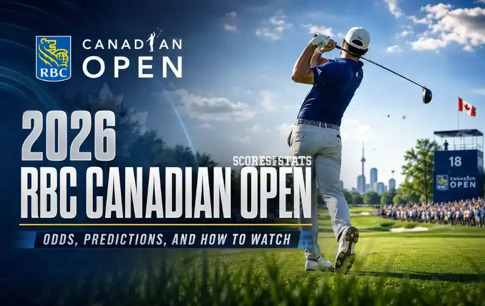 2026 RBC Canadian Open Odds, Predictions, and How To Watch