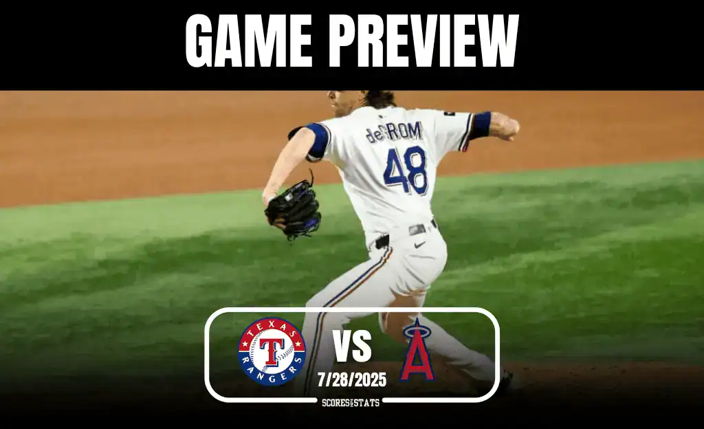 Texas vs Angels July 28th