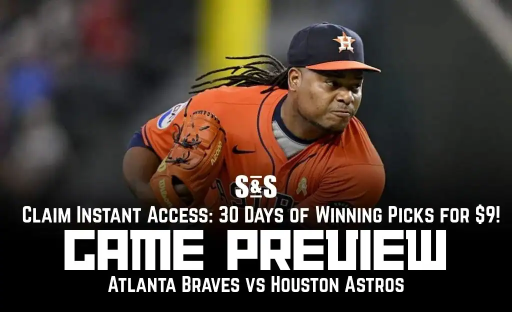 GAME PREVIEW Atlanta Braves vs Houston Astros