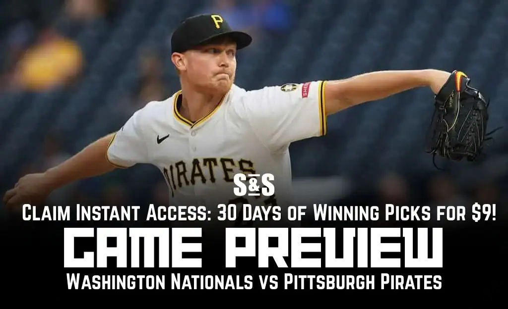 GAME PREVIEW Washington Nationals vs Pittsburgh Pirates