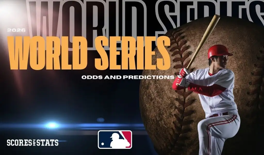 2026 World Series Odds and Predictions