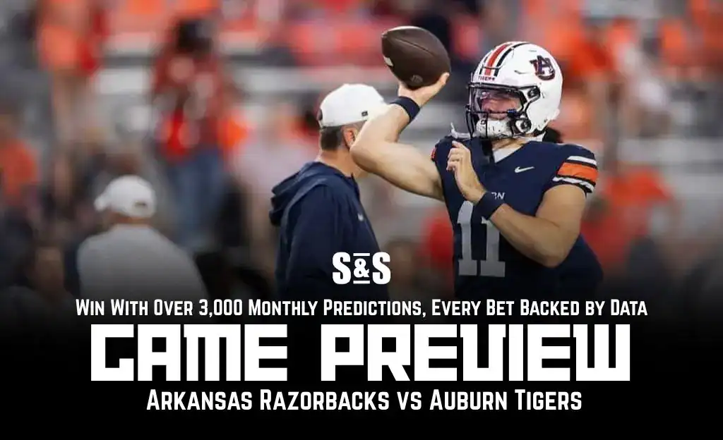 GAME PREVIEW Arkansas Razorbacks vs Auburn Tigers