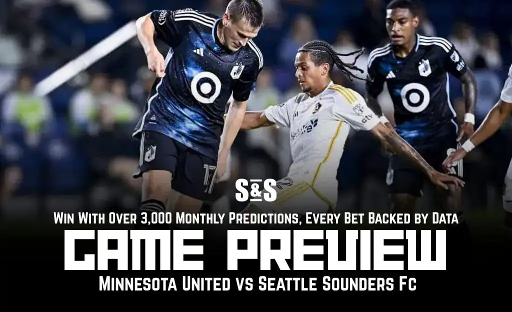 Minnesota United vs Seattle Sounders Fc Picks and Predictions October 27th 2025 1 GAME PREVIEW Minnesota United vs Seattle Sounders Fc