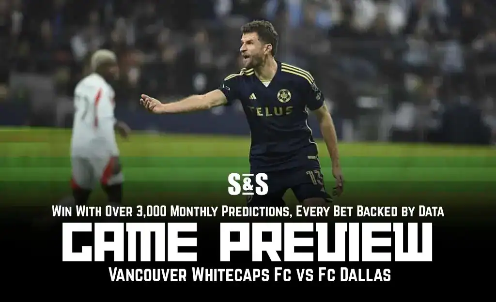GAME PREVIEW Vancouver Whitecaps Fc vs Fc Dallas 1