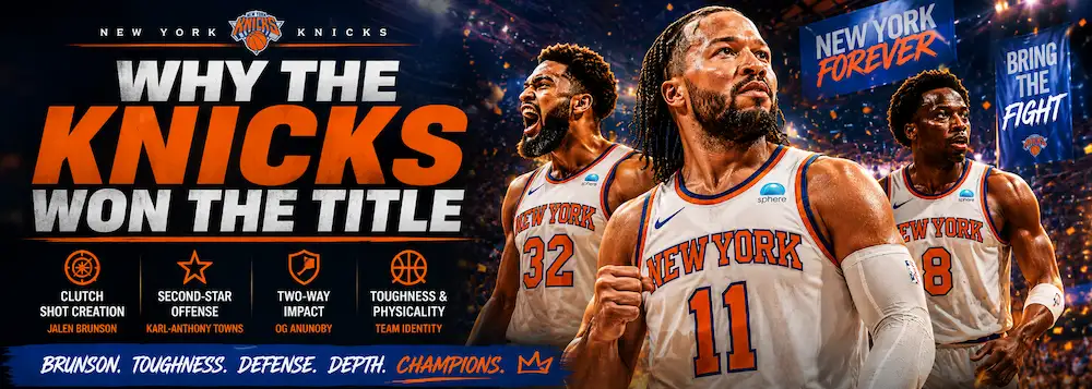 Why the Knicks Won - NBA Championship Odds
