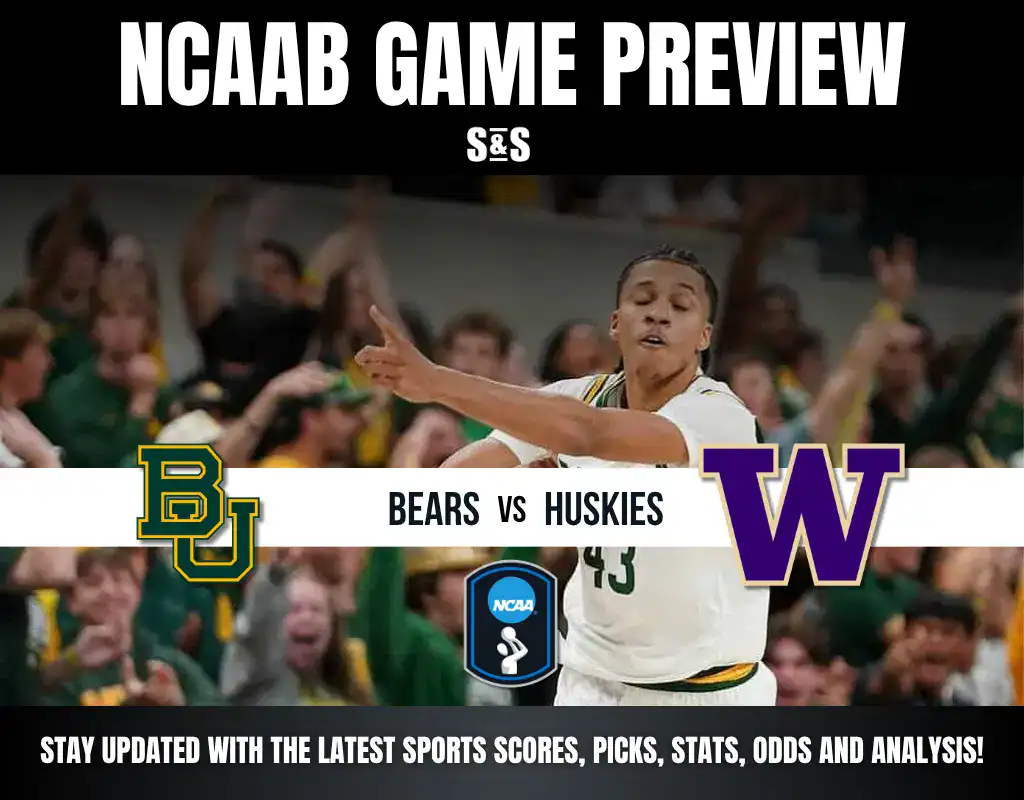 Previews 6 Banner for NCAA basketball game preview featuring Baylor Bears vs Washington Huskies, highlighting scores, picks, and analysis.