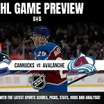 Home 20 NHL Game Preview featuring a matchup between the Vancouver Canucks and the Colorado Avalanche, showcasing team logos and promotional text.