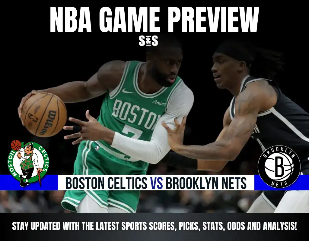 GAME PREVIEW Boston Celtics vs Brooklyn Nets