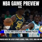 GAME PREVIEW Cleveland Cavaliers vs Indiana Pacers