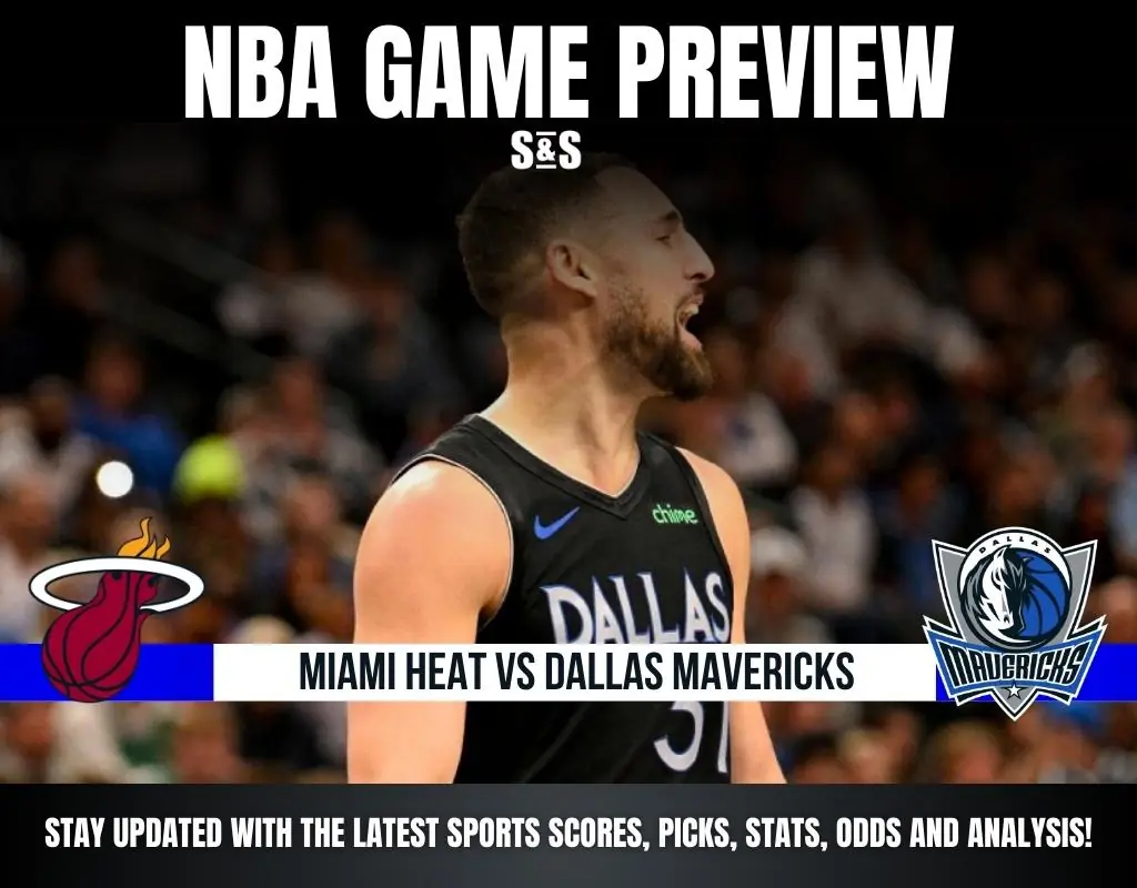 GAME PREVIEW Miami Heat vs Dallas Mavericks