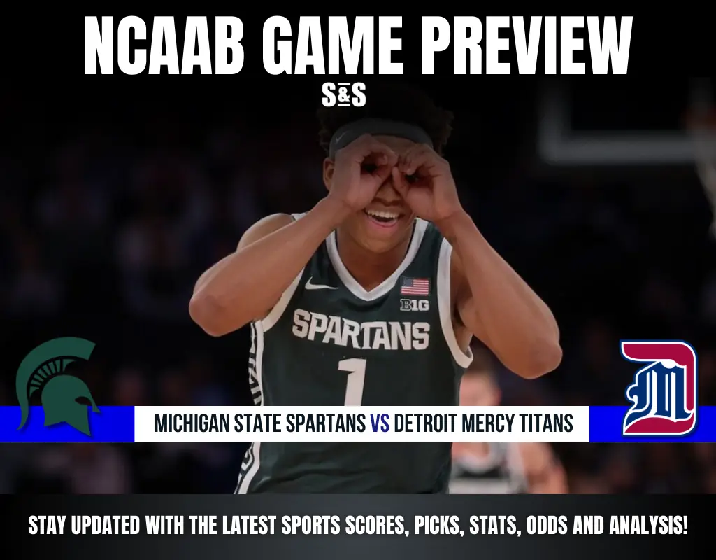 GAME PREVIEW Michigan State Spartans vs Detroit Mercy Titans
