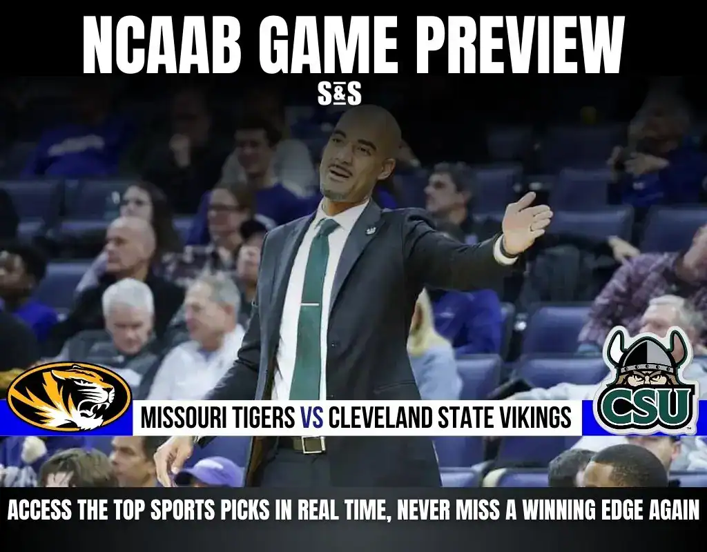 Previews 6 GAME PREVIEW Missouri Tigers vs Cleveland State Vikings