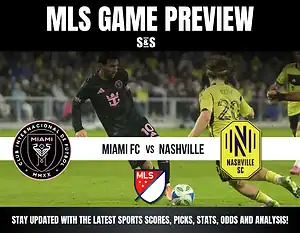 An MLS game preview image featuring Miami FC and Nashville SC logos, highlighting the upcoming matchup and key sports updates.