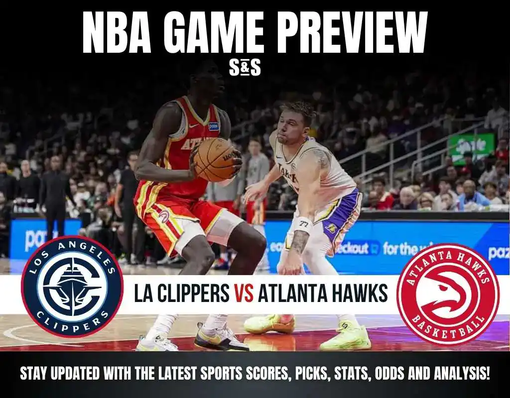 NBA GAME PREVIEW Clippers vs Hawks