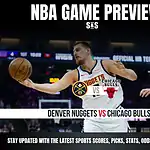 Home 12 NBA GAME PREVIEW Denver Nuggets vs Chicago Bulls