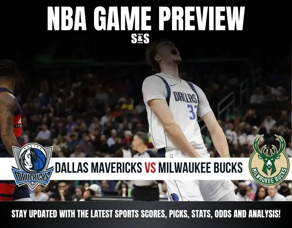 NBA GAME PREVIEW Mavericks vs Bucks