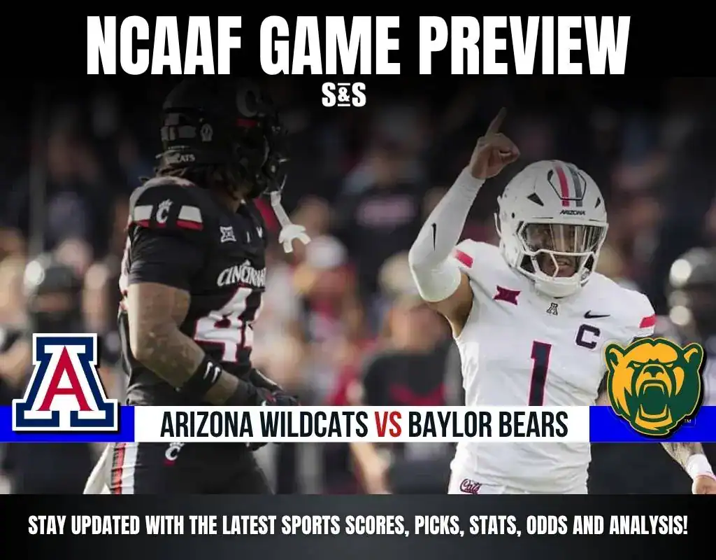 NCAAB GAME PREVIEW Arizona Wildcats vs Baylor Bears