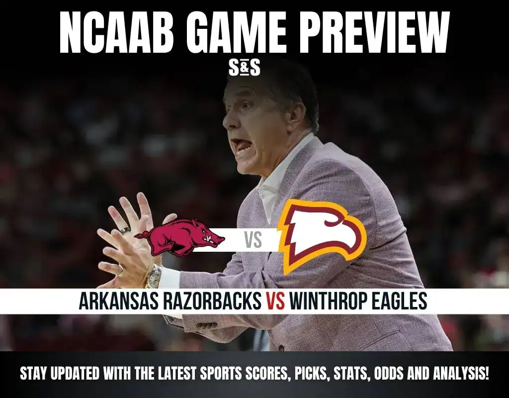 NCAAB GAME PREVIEW Arkansas Razorbacks vs Winthrop Eagles