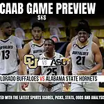 Home 44 NCAAB GAME PREVIEW Colorado Buffaloes vs Alabama State Hornets