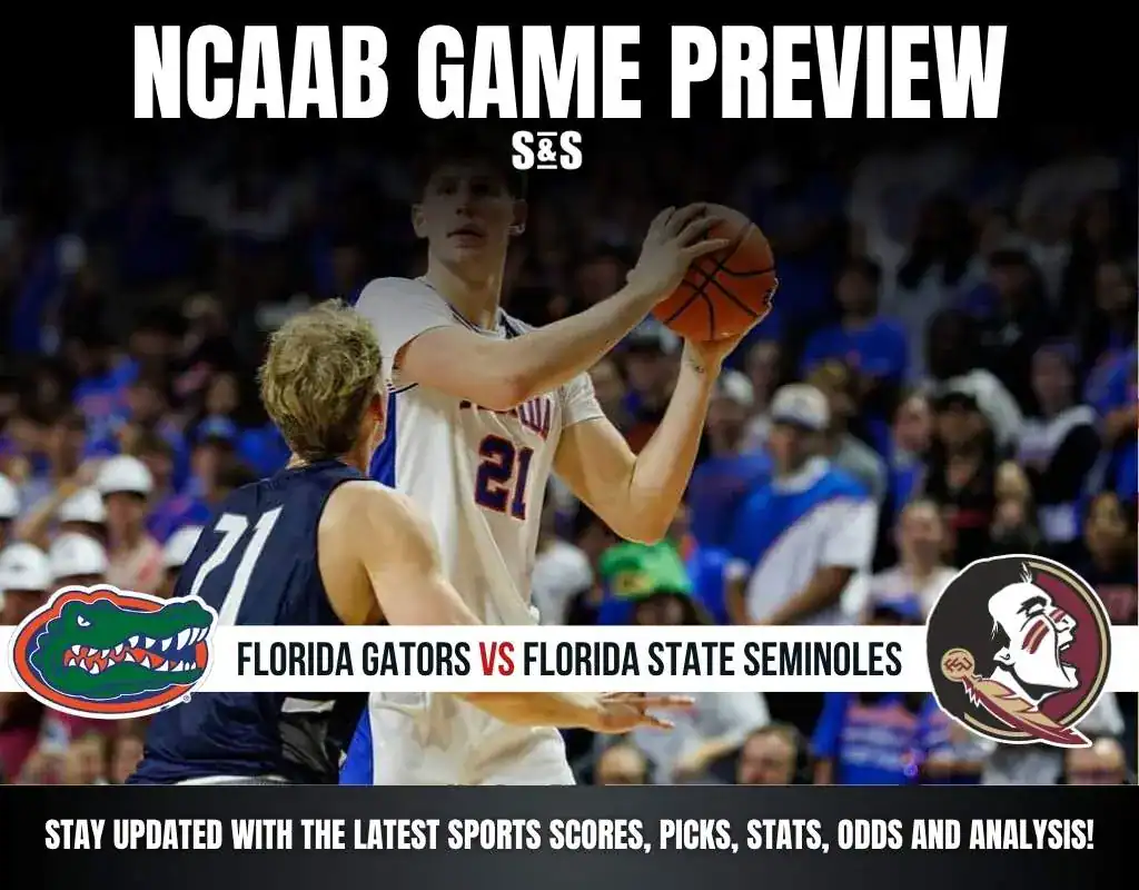NCAAB GAME PREVIEW Florida Gators vs Florida State Seminoles