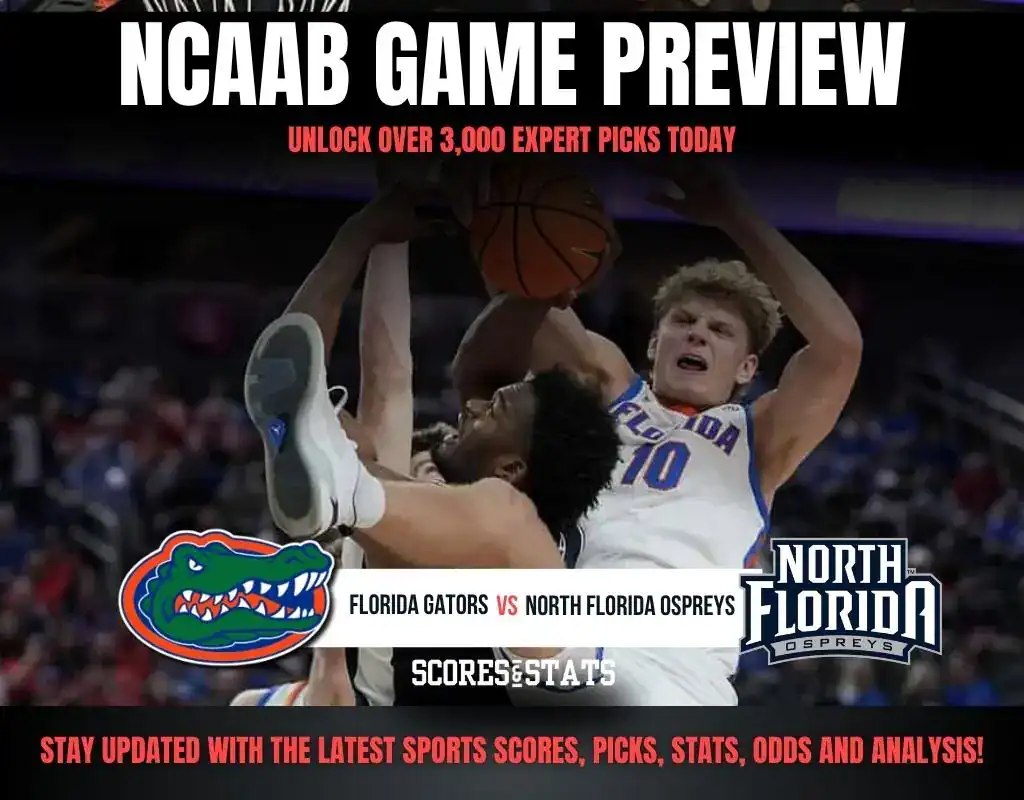 Previews 6 NCAAB GAME PREVIEW Florida Gators vs North Florida Ospreys