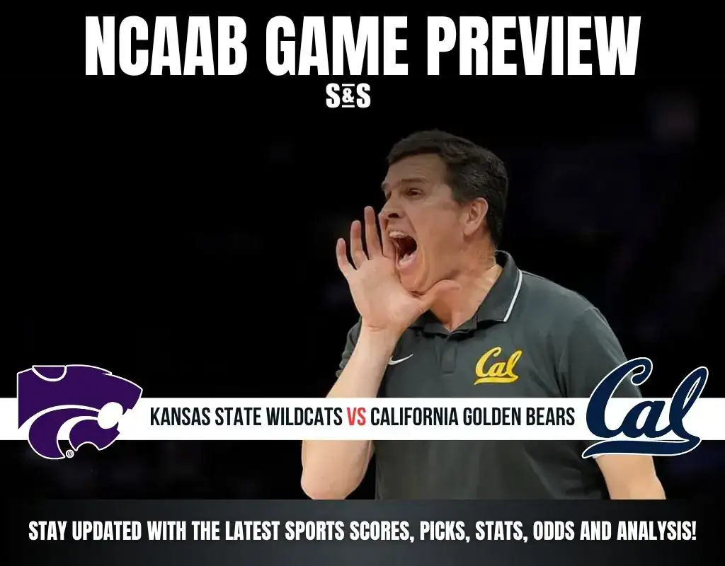 NCAAB GAME PREVIEW Kansas State Wildcats vs California Golden Bears