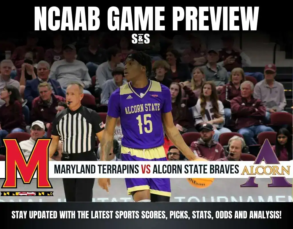 NCAAB GAME PREVIEW Maryland Terrapins vs Alcorn State Braves
