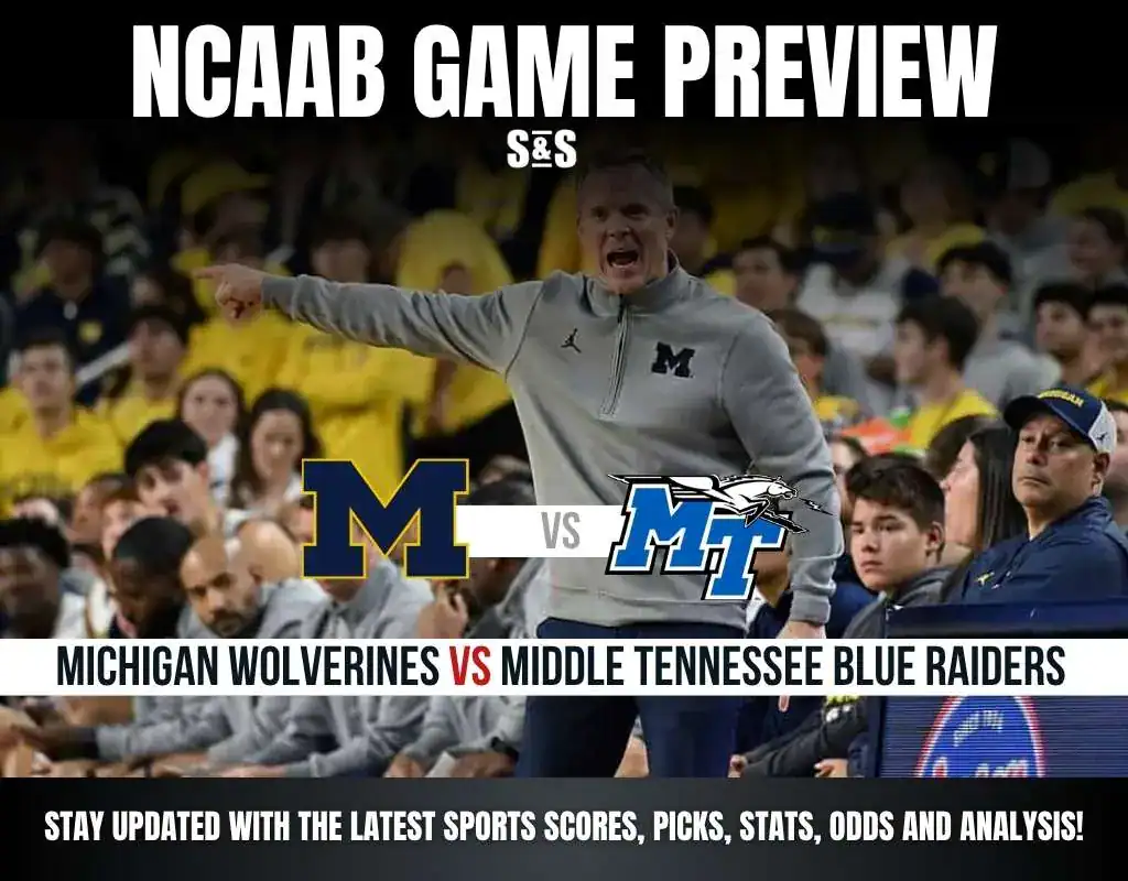 Previews 7 NCAAB GAME PREVIEW Michigan Wolverines vs Middle Tennessee Blue Raiders