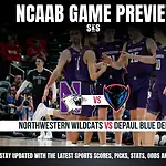 Home 44 NCAAB GAME PREVIEW Northwestern Wildcats vs DePaul Blue Demons