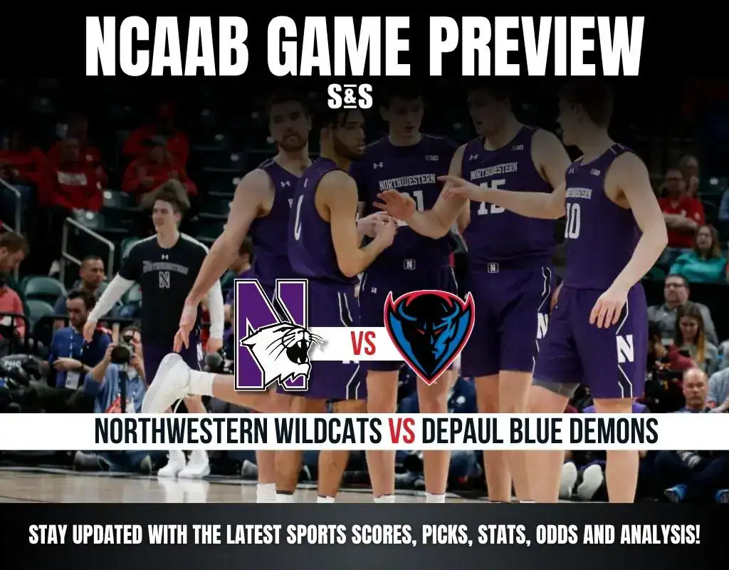 NCAAB GAME PREVIEW Northwestern Wildcats vs DePaul Blue Demons