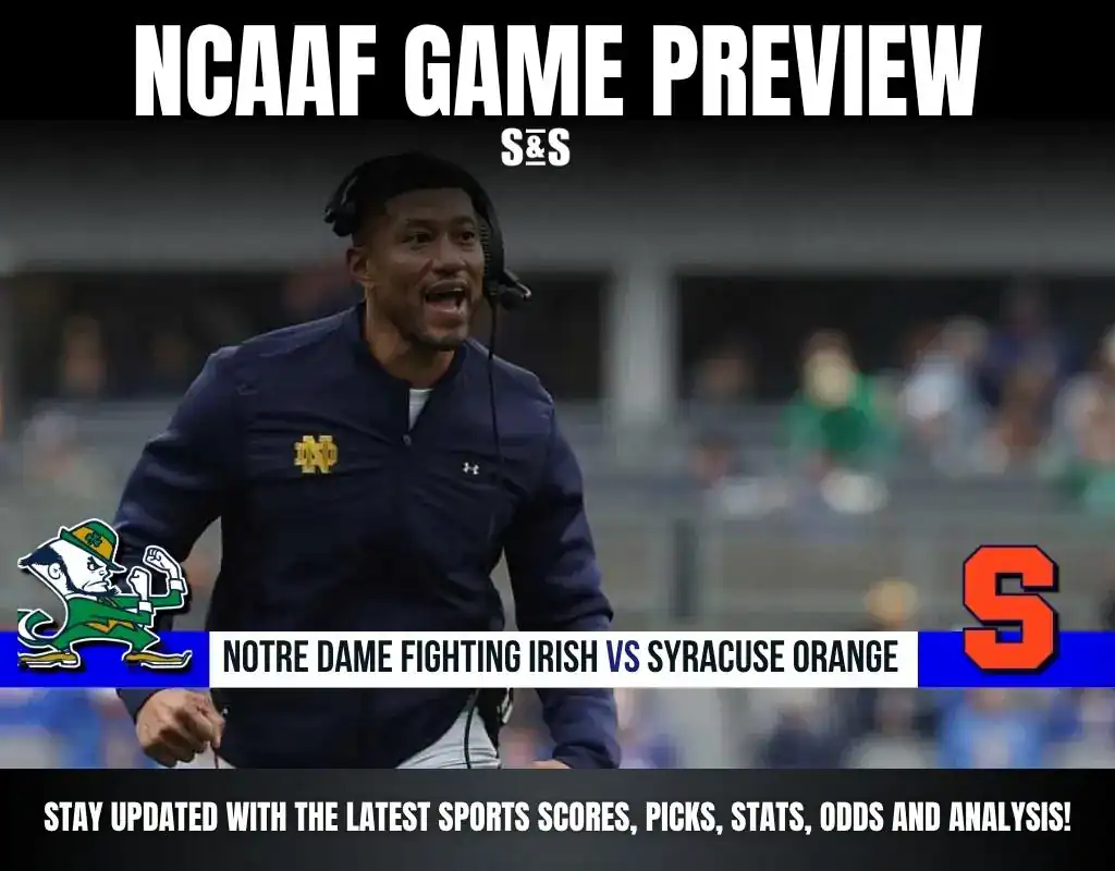 NCAAB GAME PREVIEW Notre Dame Fighting Irish vs Syracuse Orange