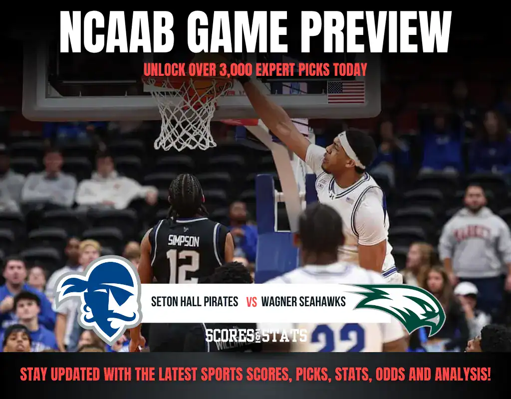 Previews 7 NCAAB GAME PREVIEW SETON VS WAGNER
