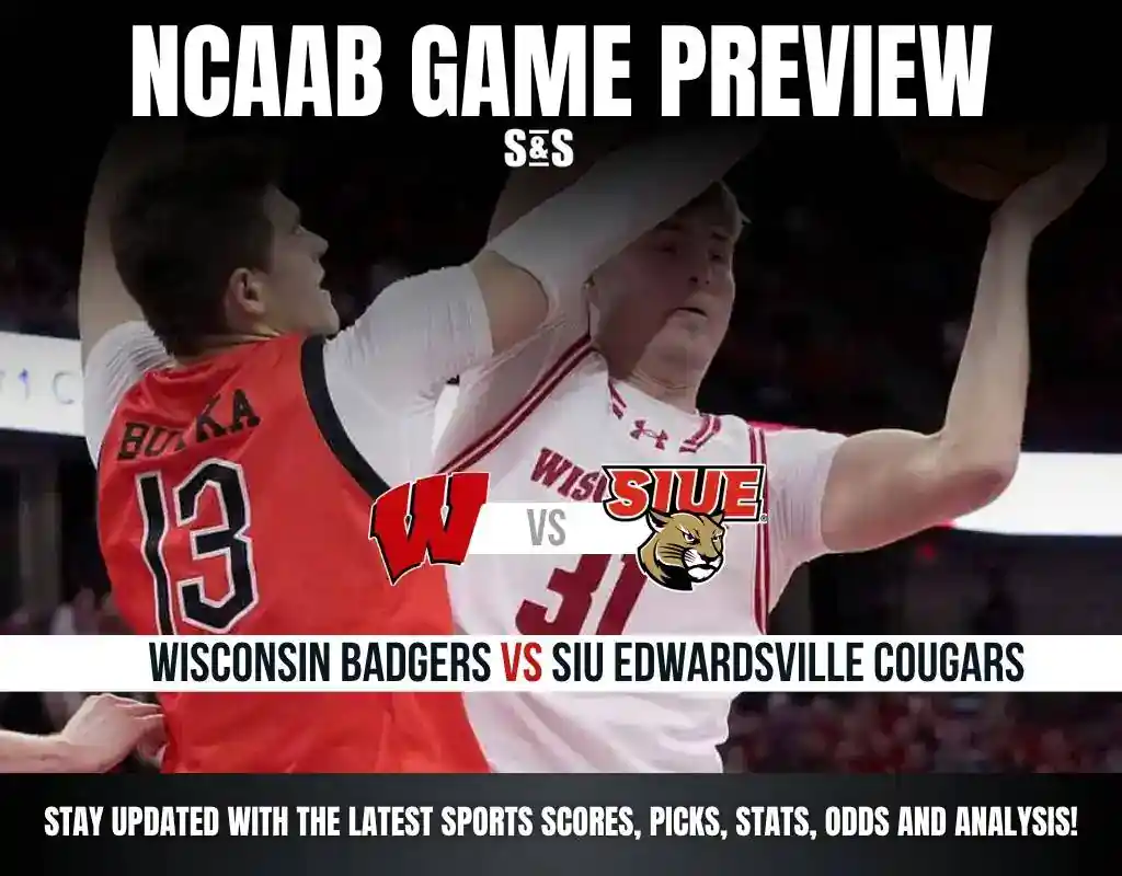 Previews 7 NCAAB GAME PREVIEW Wisconsin Badgers vs Siu Edwardsville Cougars