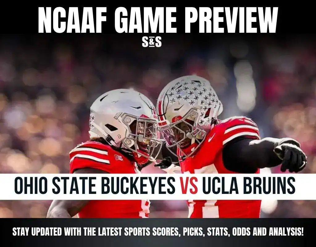 Previews 10 NCAAF GAME PREVIEWOhio State Buckeyes vs Ucla Bruins