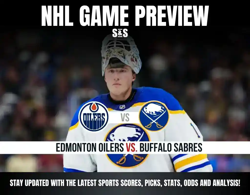 Previews 6 NHL GAME PREVIEW Edmonton Oilers vs. Buffalo Sabres
