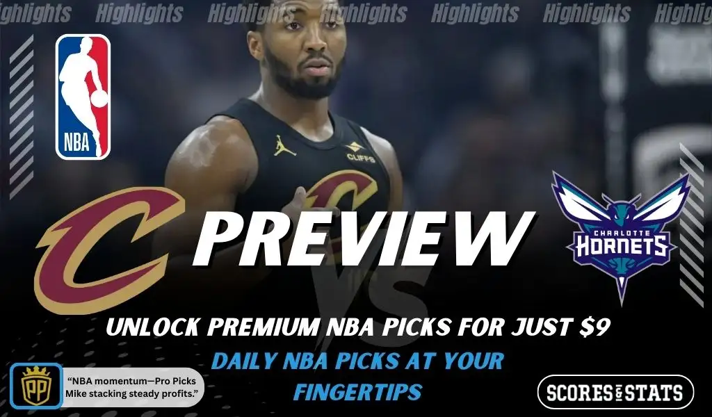 Cleveland Cavaliers vs Charlotte Hornets NBA preview graphic featuring a Cavaliers player with Cavaliers and Hornets logos and Scores and Stats branding
