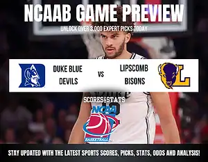 Duke Blue Devils vs Lipscomb Bisons NCAA Basketball preview, non-conference matchup at Cameron Indoor Stadium.