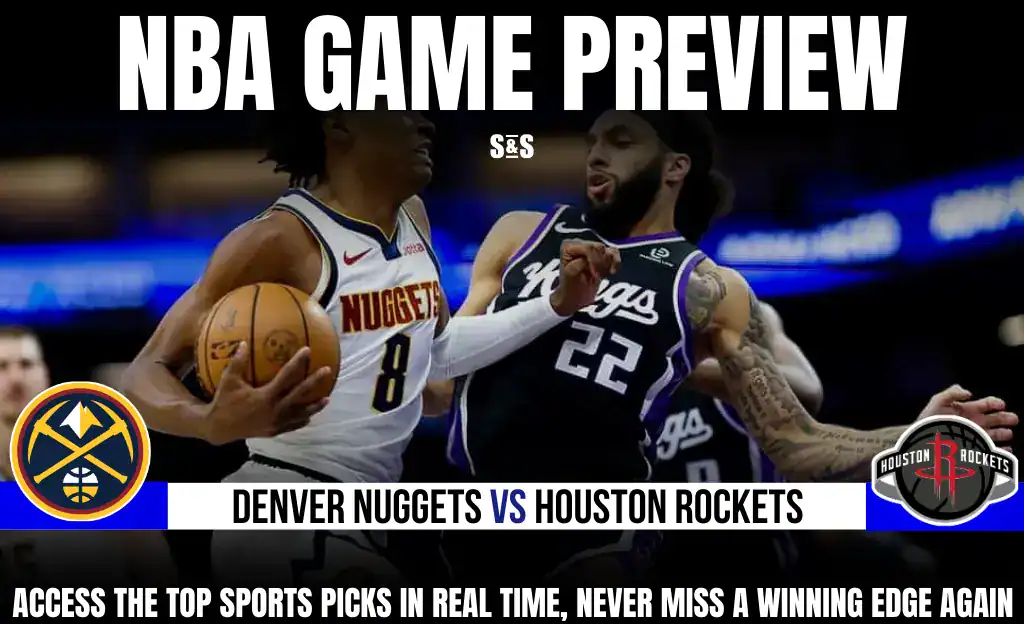 10 GAME PREVIEW Denver Nuggets vs Houston Rockets