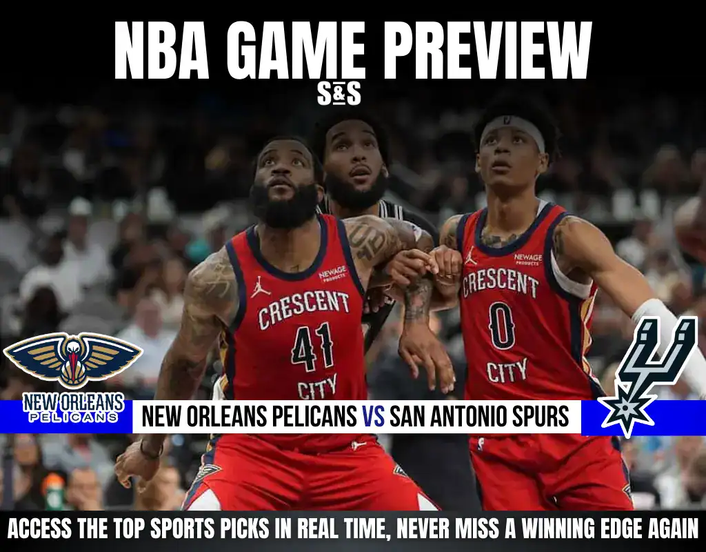 Previews 10 GAME PREVIEW New Orleans Pelicans vs San Antonio Spurs