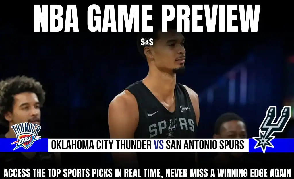 Previews 10 GAME PREVIEW Oklahoma City Thunder vs San Antonio Spurs