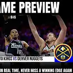 Home 13 GAME PREVIEW Sacramento Kings vs Denver Nuggets
